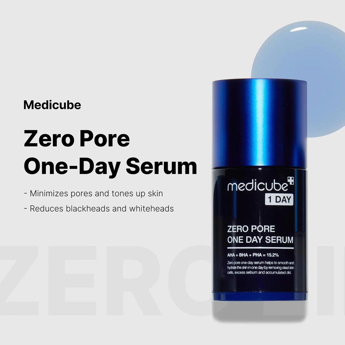 Bottle of medicube Zero Pore Oneday Serum 30ml with a blue cap and a serum drop background, highlighting pore minimizing and skin toning benefits.