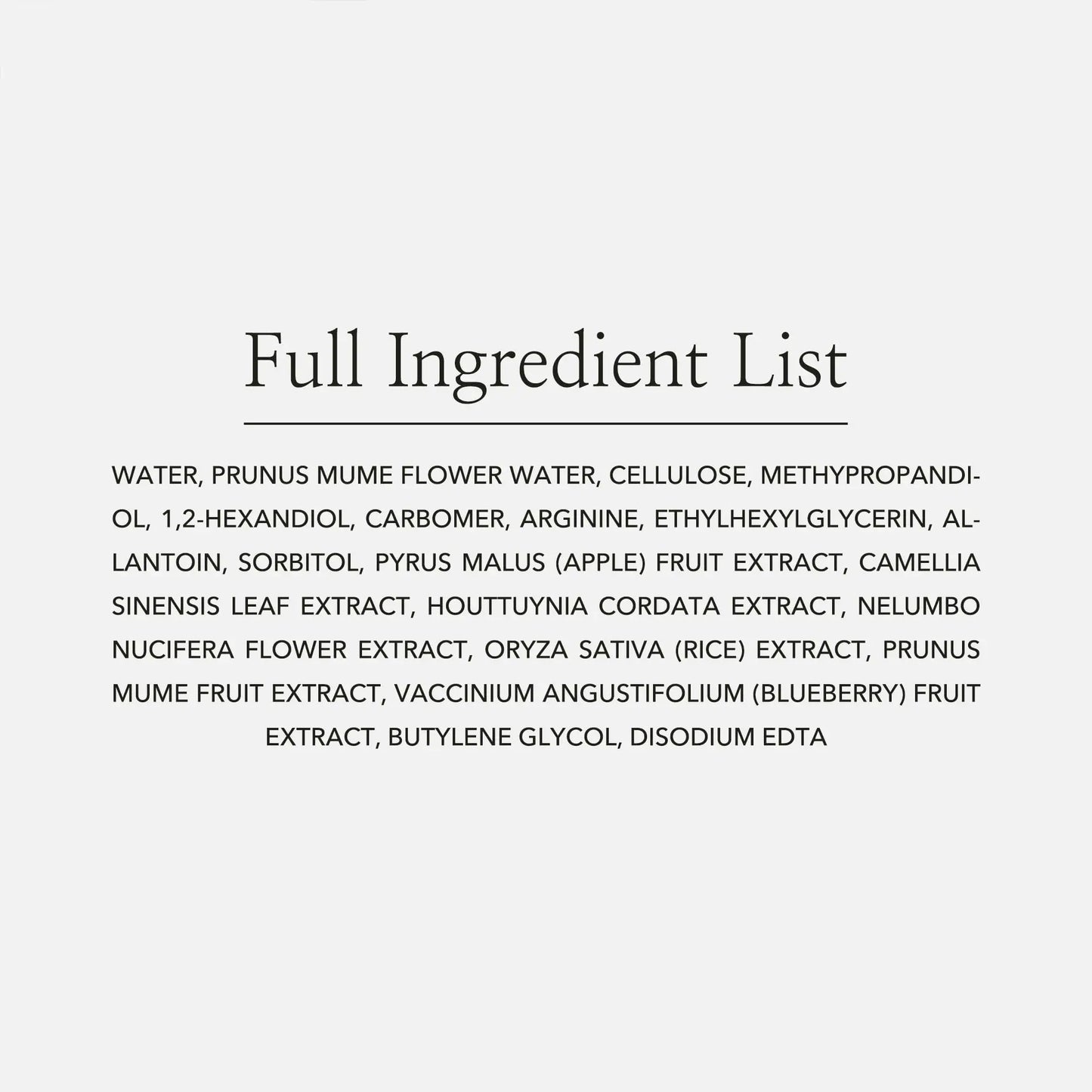 Full ingredient list of Beauty of Joseon Apricot Blossom Peeling Gel 100ml including water, prunus mume flower water, cellulose, methylpropanediol, 1,2-hexanediol, carbomer, arginine, ethylhexylglycerin, allantoin, sorbitol, apple fruit extract, camellia sinensis leaf extract, houttuynia cordata extract, nelumbo nucifera flower extract, rice extract, prunus mume fruit extract, blueberry fruit extract, butylene glycol, and disodium edta.