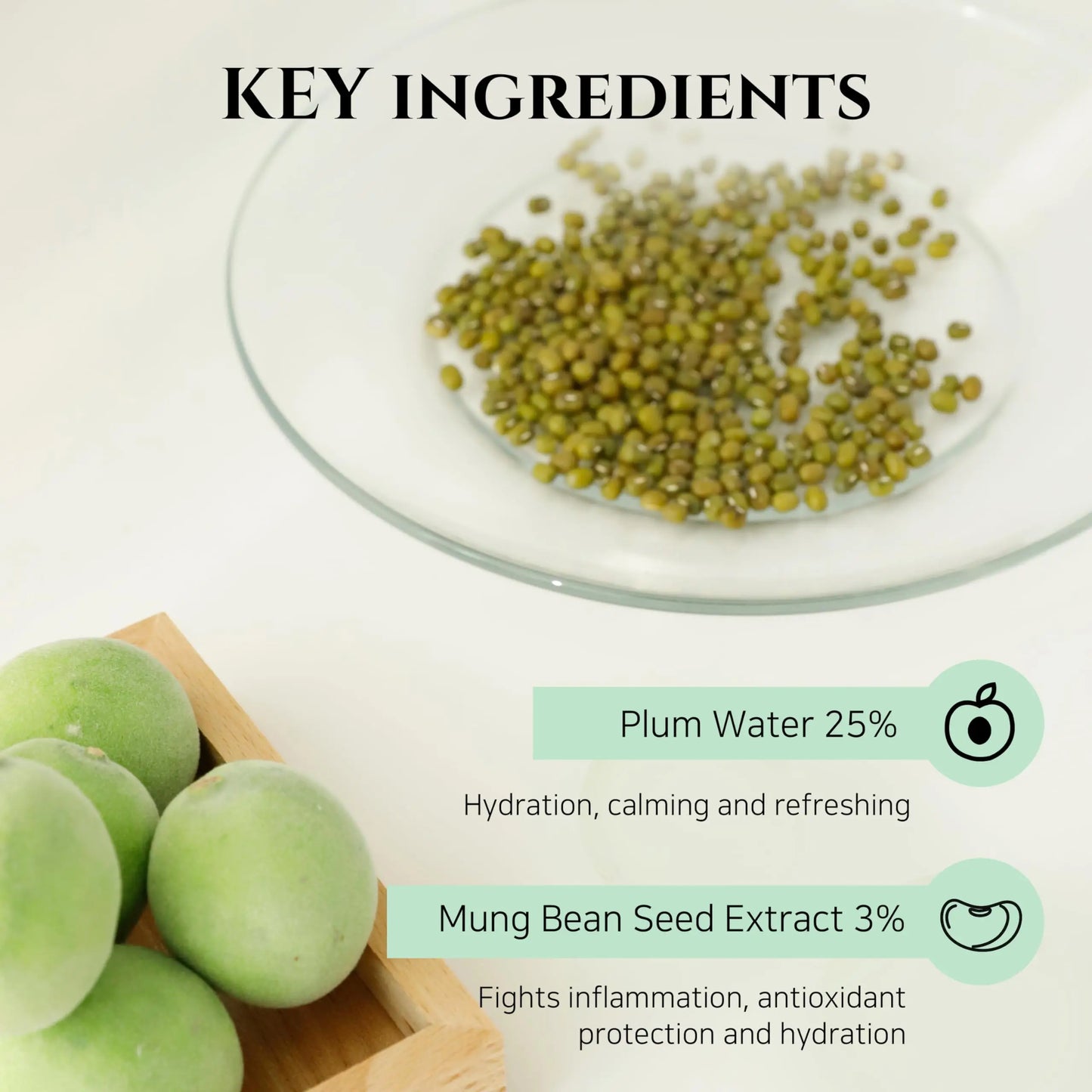 Close-up of fresh green plums and a glass dish with mung beans highlighting key ingredients plum water 25% and mung bean seed extract 3% for hydration and antioxidant protection in Beauty of Joseon Green Plum Refreshing Cleanser 100ml.