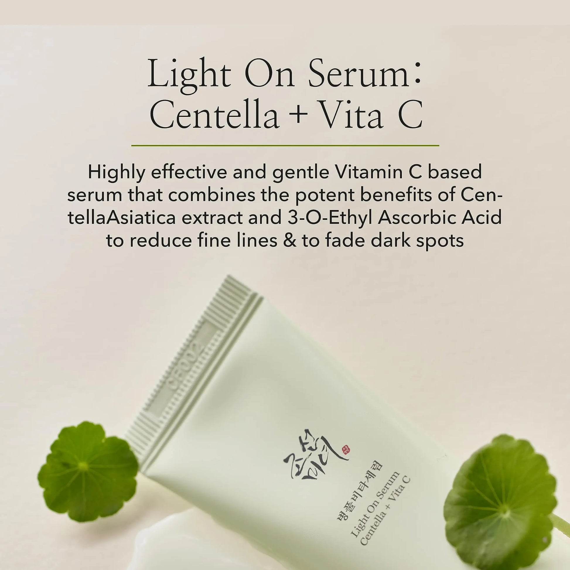 Beauty of Joseon Light On Serum Centella + Vitamin C 30ml tube surrounded by centella leaves with text describing its benefits for reducing fine lines and fading dark spots.