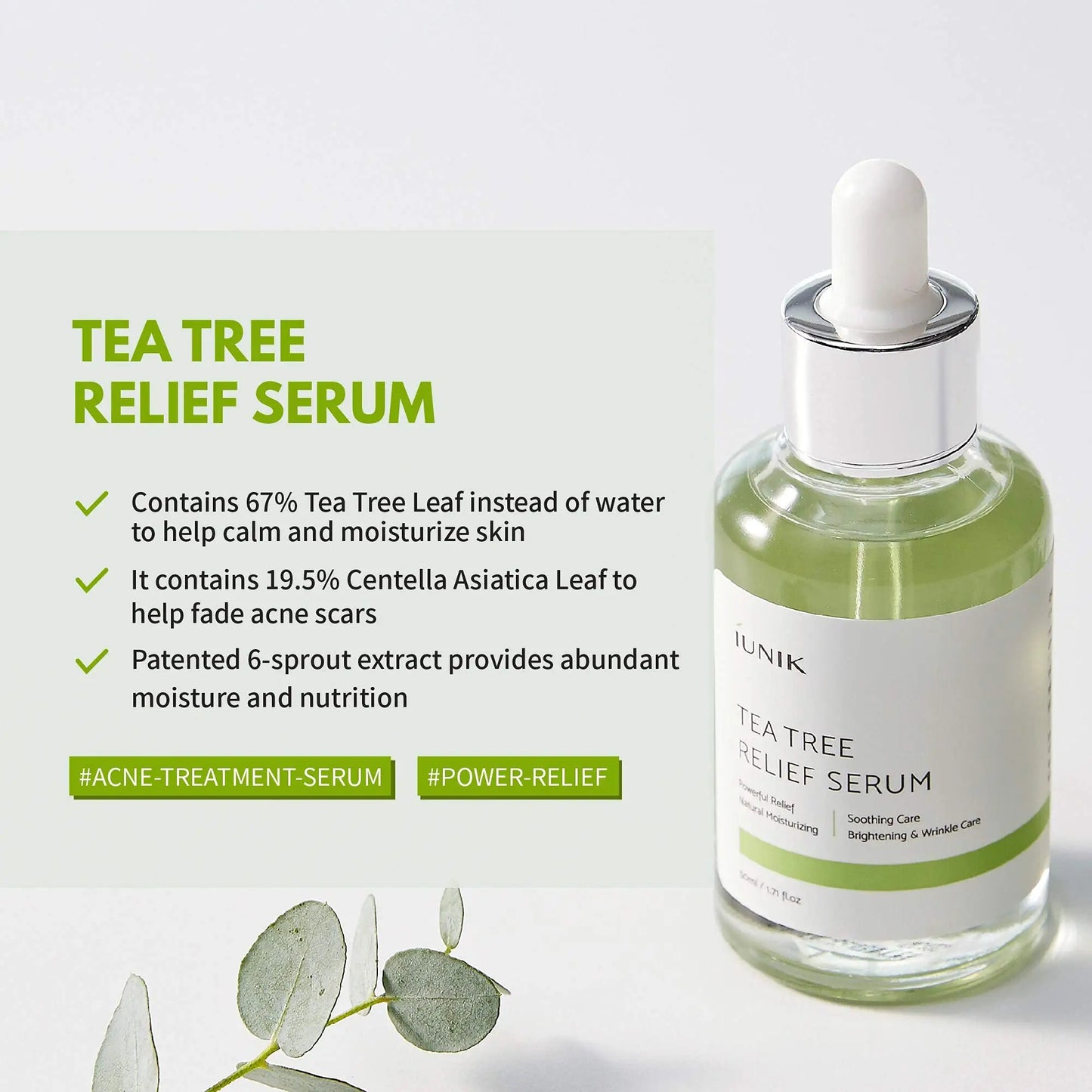 iUNIK Beta Glucan Power Moisture Serum 50ml + iUNIK Tea tree Relief Serum 50ml displayed with product benefits highlighting tea tree leaf and centella asiatica for soothing, moisturizing, and brightening skin.