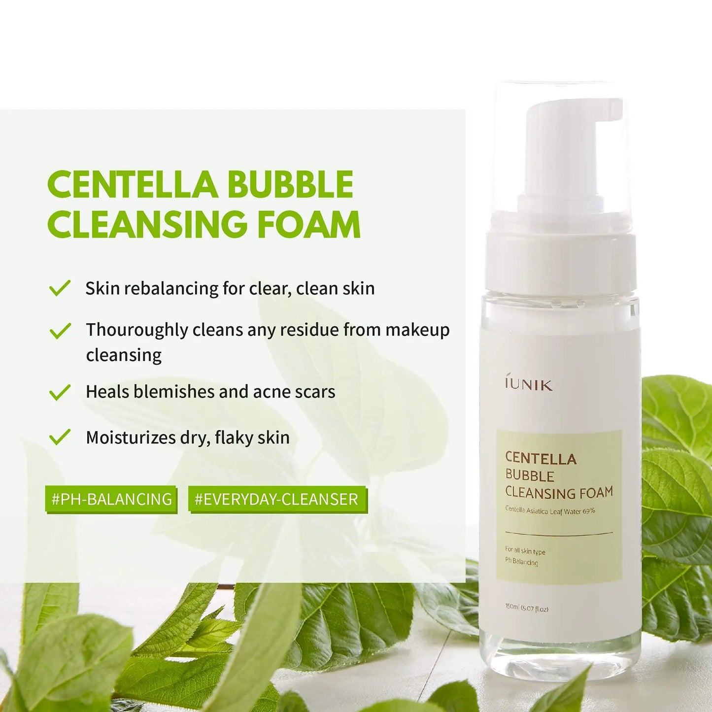 iUNIK Centella Bubble Cleansing Foam, 150ml + iUNIK Tea Tree Relief Toner 200ml with skin rebalancing, makeup residue removal, blemish healing, and moisturizing benefits shown on a white pump bottle with green leaves background.