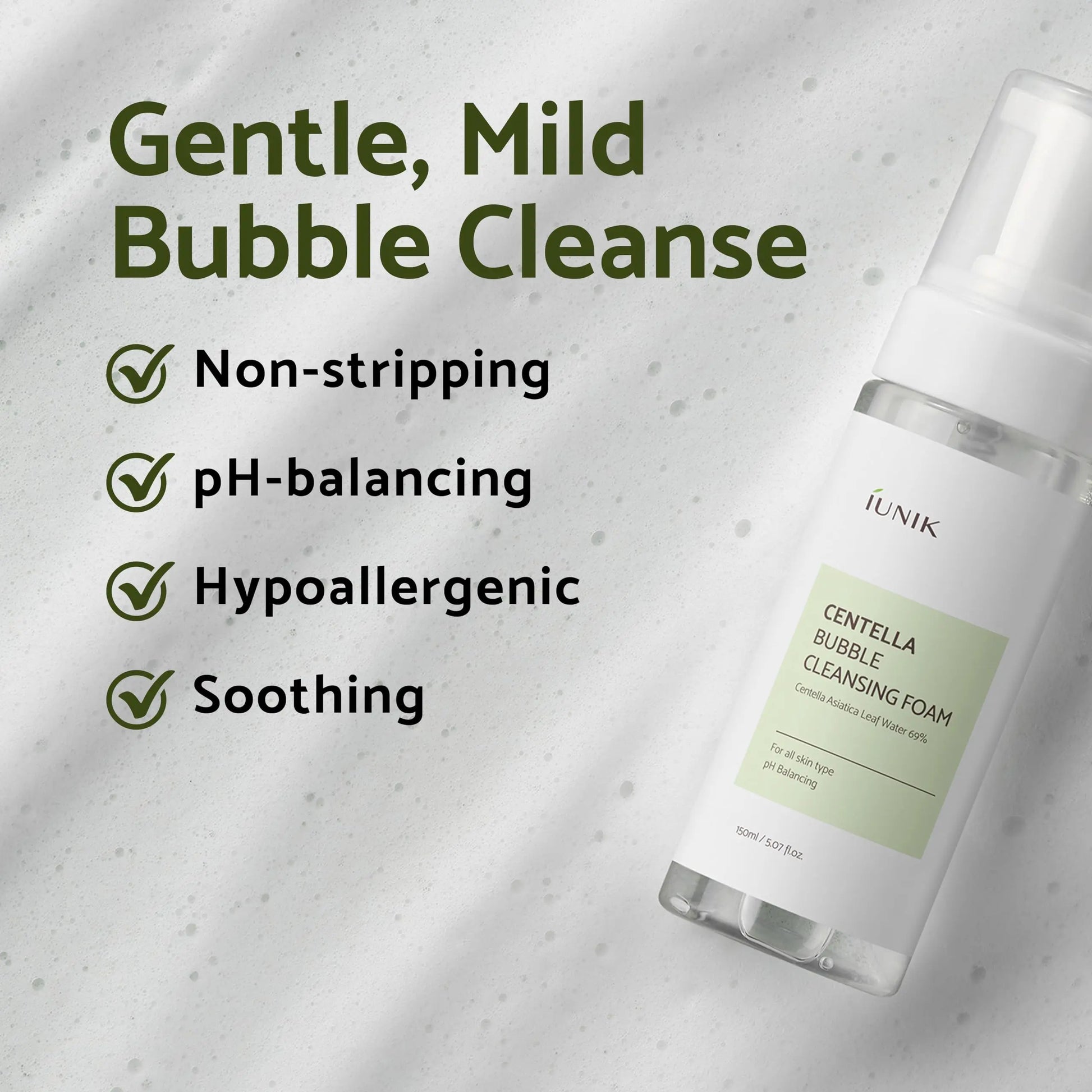 iUNIK Centella Calming Daily Sunscreen 60ml + iUNIK Centella Bubble Cleansing Foam, 150ml bottle with text highlighting gentle, mild bubble cleanser that is non-stripping, pH-balancing, hypoallergenic, and soothing