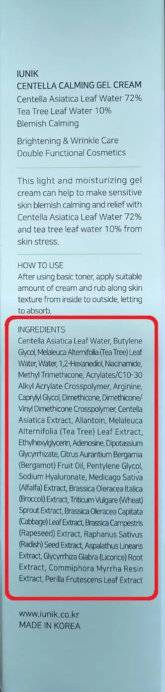 Close-up of ingredient list on the packaging of iUNIK Centella Calming Gel Cream 60ml + iUNIK Centella Mild Cleansing Foam, 120ml, highlighting botanical extracts and skin-calming components.