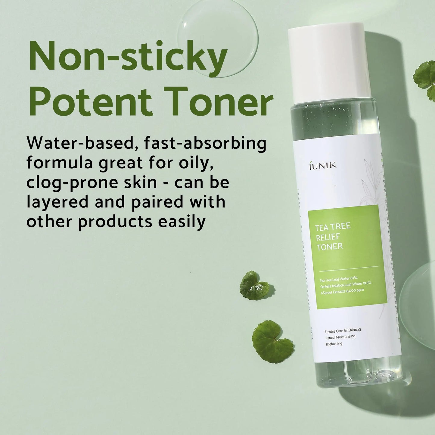 Bottle of iUNIK Tea Tree Relief Toner 200ml + iUNIK Centella Calming Gel Cream 60ml with text highlighting its non-sticky, water-based formula ideal for oily, clog-prone skin that layers easily with other products