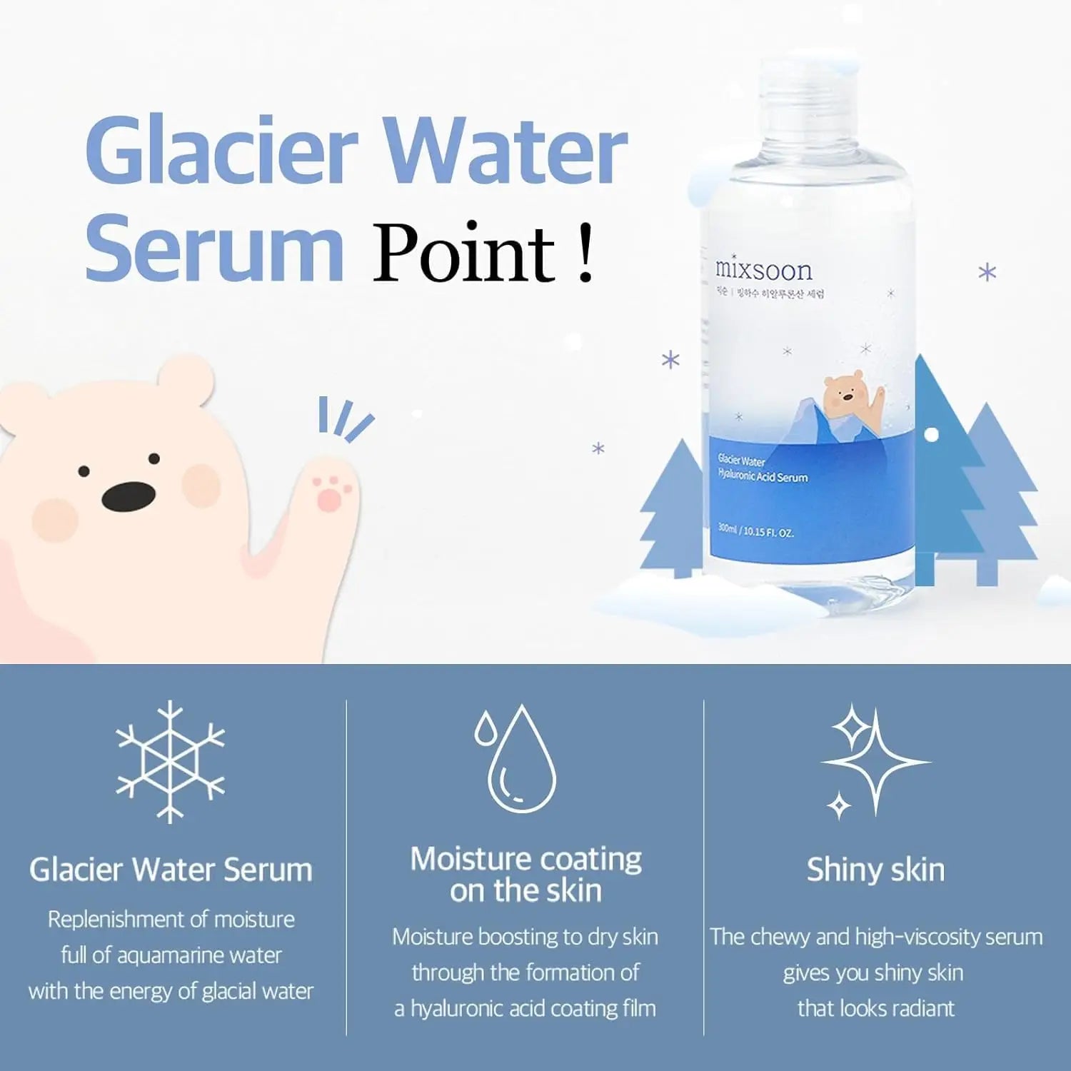 Mixsoon Glacier Water Hyaluronic Acid Serum 300ml with aquamarine water for moisture replenishment, hyaluronic acid coating for hydration, and a high-viscosity formula for shiny, radiant skin.