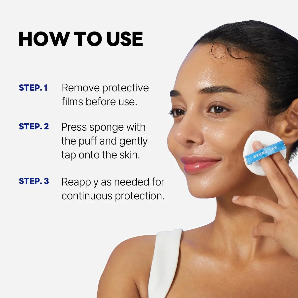 Woman demonstrating how to use Round Lab Birch Juice Moisturizing UVLock Sun Cushion 15g by pressing sponge with puff onto her cheek for sun protection in a clear step-by-step guide.