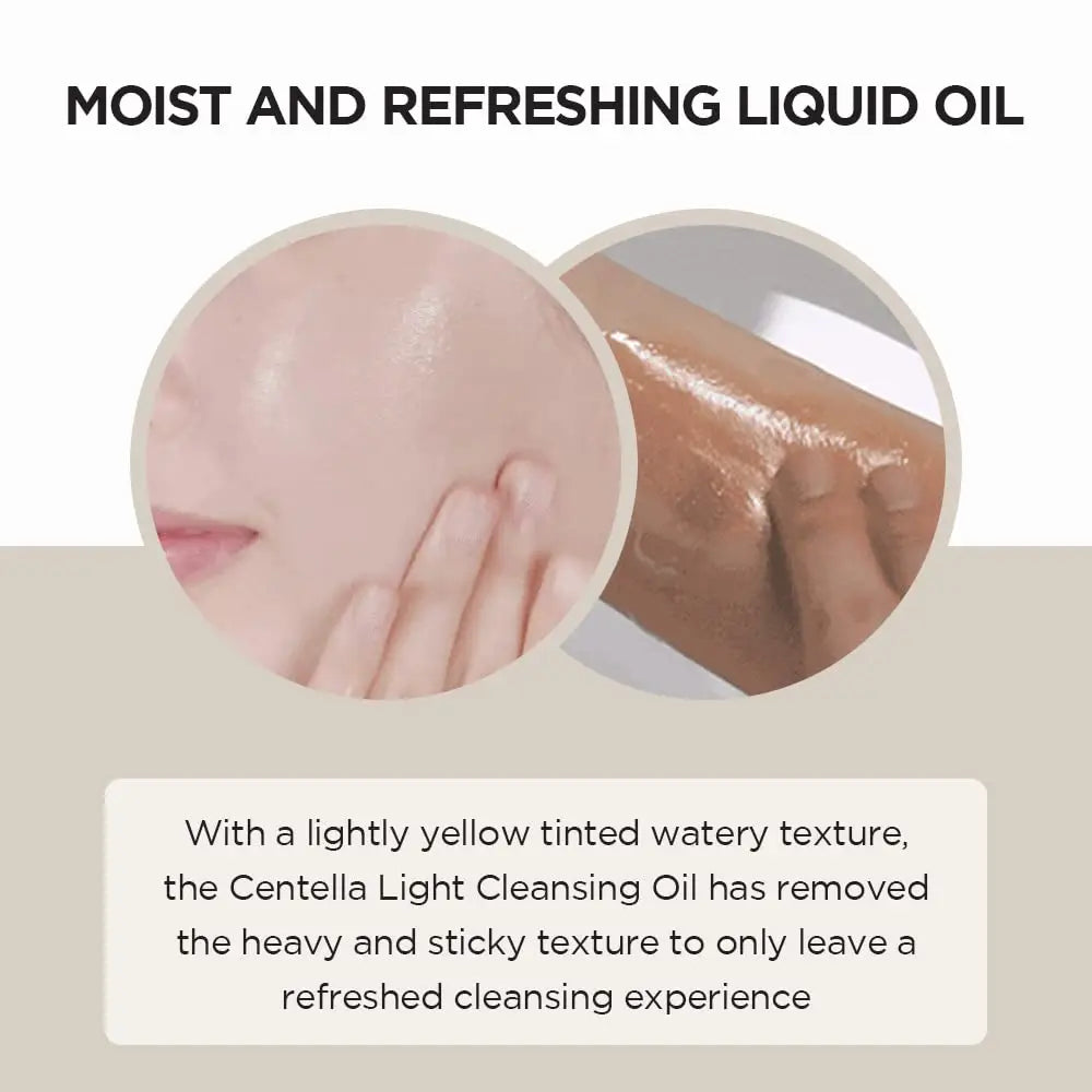 Demonstration of Skin 1004 Madagascar Centella Light Cleansing Oil 200ml with its moist and refreshing liquid oil texture being applied to skin, highlighting its lightly yellow tinted watery formula for a non-sticky, refreshed cleansing experience.